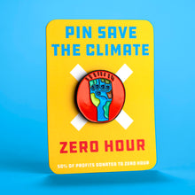 Load image into Gallery viewer, Earth Fist pin collaboration with Zero Hour and Pin Save the Climate