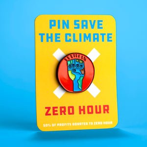 Earth Fist pin collaboration with Zero Hour and Pin Save the Climate